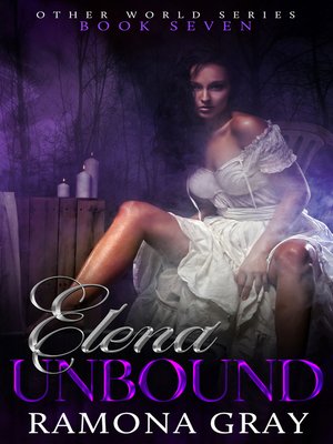 cover image of Elena Unbound (Other World Series Book Seven)